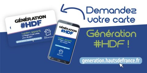 Lycéens, apprentis : demandez votre Carte #GénérationHDF dès le 2 juillet ! 3