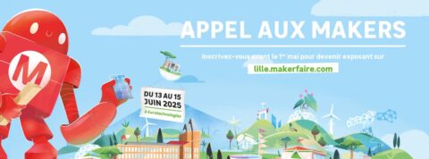 Maker Faire Lille : jeunes et enseignants, tous à EuraTechnologies les 13, 15 et 15 juin 2025 ! 4