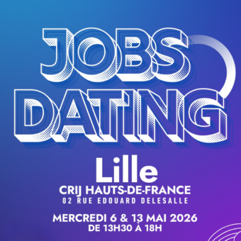 Session Job Dating #1 - LILLE - CRIJ Hauts-de-France 1